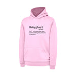 Baby ghurl Hoodie