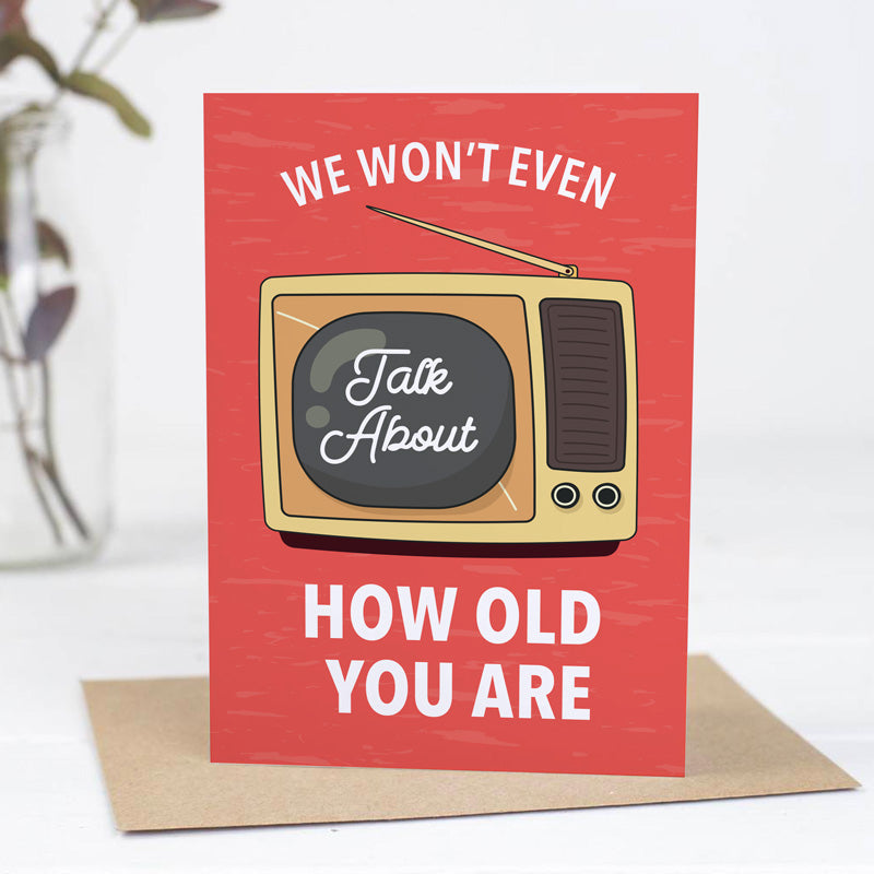 How Old You Are A6  Card